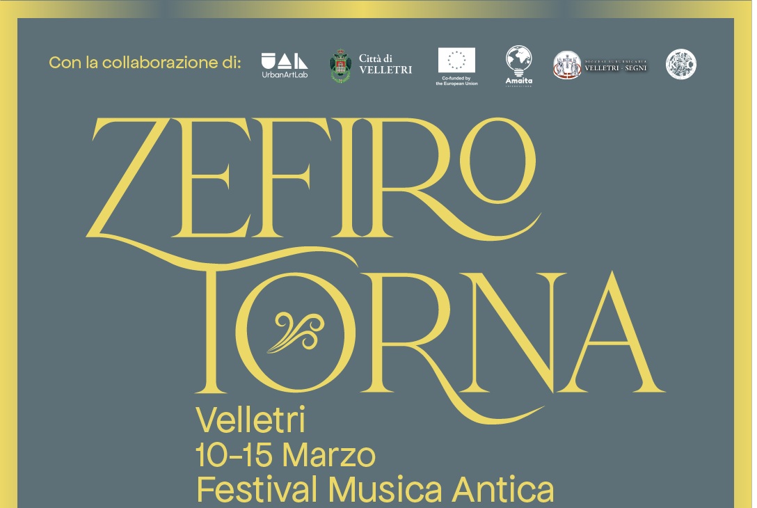 Zefiro Torna, la musica barocca a Velletri. Un evento di Urban Art Lab con i giovani da tutta Europa.